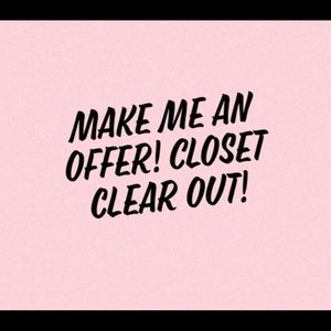 CLOSET CLEAR OUT